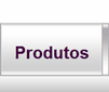Produtos